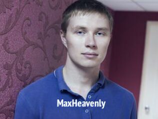 MaxHeavenly