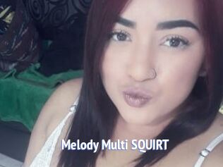 Melody_Multi_SQUIRT