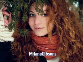 MilanaGibsons
