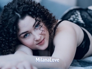 MilanaLove