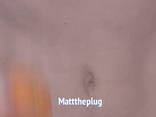 Matttheplug