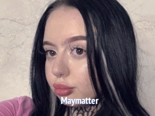 Maymatter