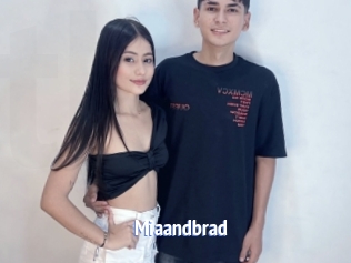 Miaandbrad