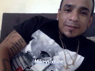 Mikeysixnine