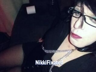 NikkiFixated