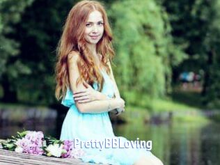 PrettyBBLoving