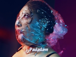 Paulaslave