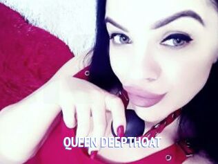 QUEEN_DEEPTHOAT