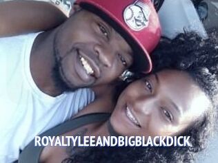 ROYALTY_LEE_AND_BIG_BLACK_DICK