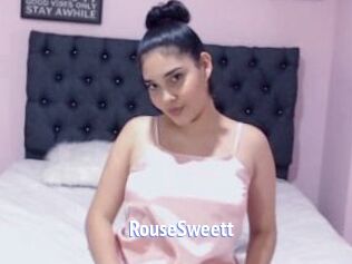 RouseSweett
