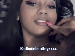 Redbonebentleyxxxx