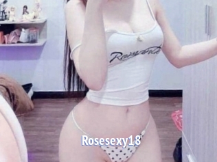 Rosesexy18