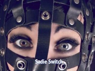 Sadie_Switch