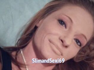 SlimandSexi69