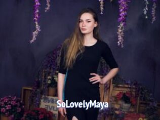 SoLovelyMaya