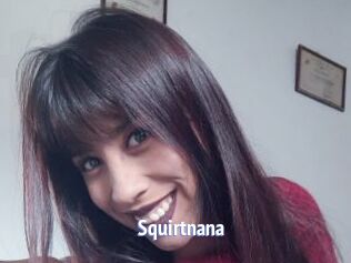 Squirtnana