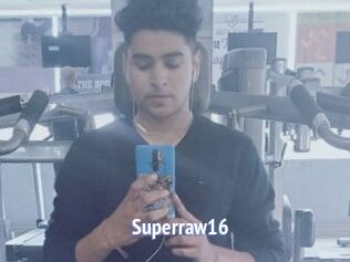 Superraw16