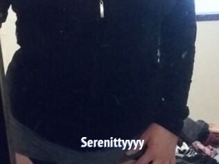 Serenittyyyy