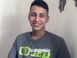 Straightthin