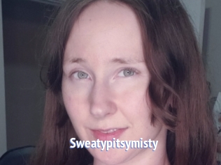 Sweatypitsymisty