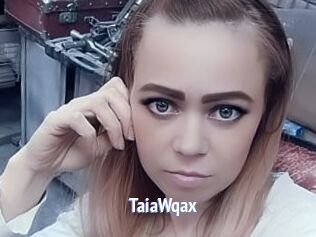 TaiaWqax