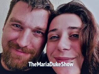 TheMariaDukeShow