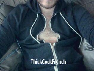 ThickCockFrench