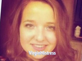 VirginMistress