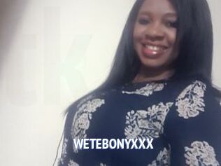 WETEBONYXXX