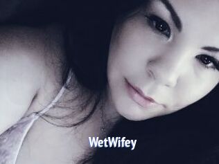 WetWifey