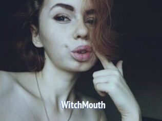 WitchMouth