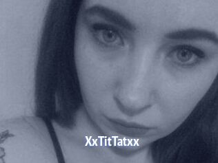 XxTitTatxx