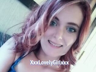 XxxLovelyGirlxxx