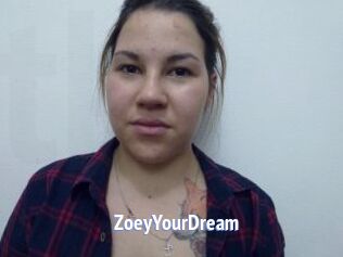 ZoeyYourDream