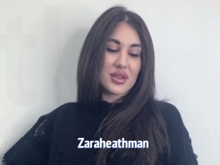 Zaraheathman